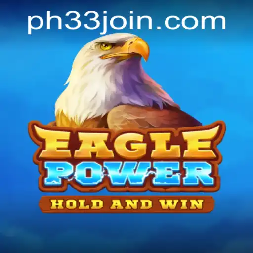 EaglePower: Soaring into New Gaming Heights with PH33.COM