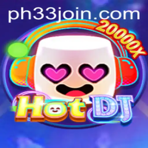 HotDJ: Revolutionizing Music Gaming Experience on PH33.COM