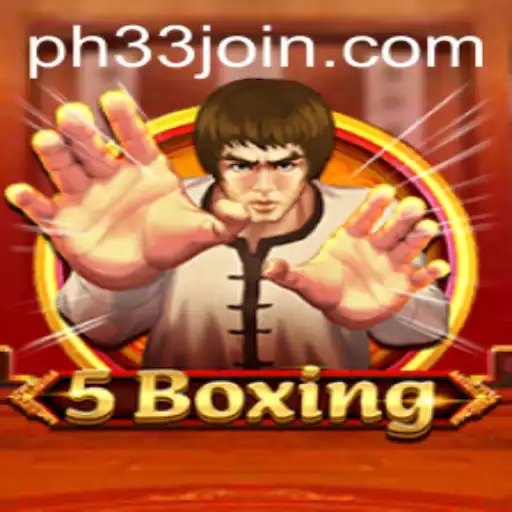 Exploring 5Boxing at PH33.COM: The Latest Gaming Sensation