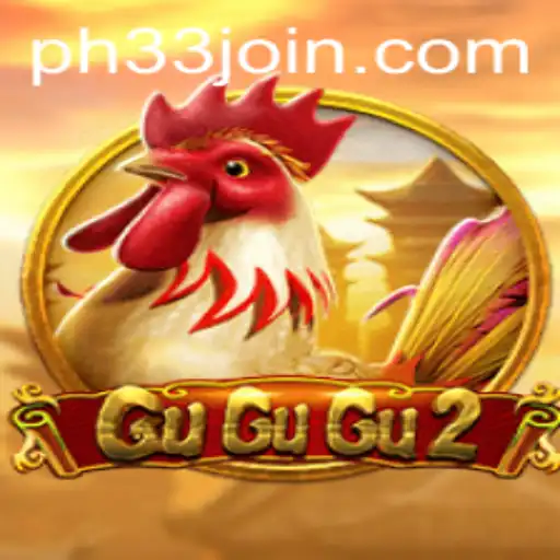 Discover GuGuGu2: An Exciting Adventure in the Realm of PH33.COM