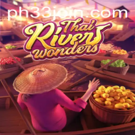 Unveiling the Allure of ThaiRiverWonders: A Fresh Take on Gaming
